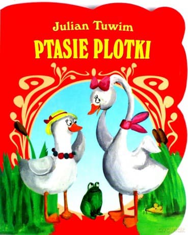 Ptasie Plotki - Julian Tuwim