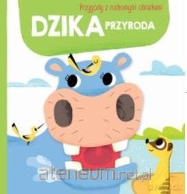 Przygody z ruchomymi obrazkami: Dzika przyroda