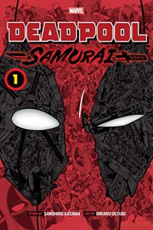 Deadpool Samurai Vol 1 - Sanshiro Kasama