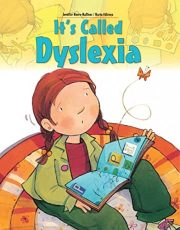 Its Called Dyslexia - Jennifer Moore-Mallinos