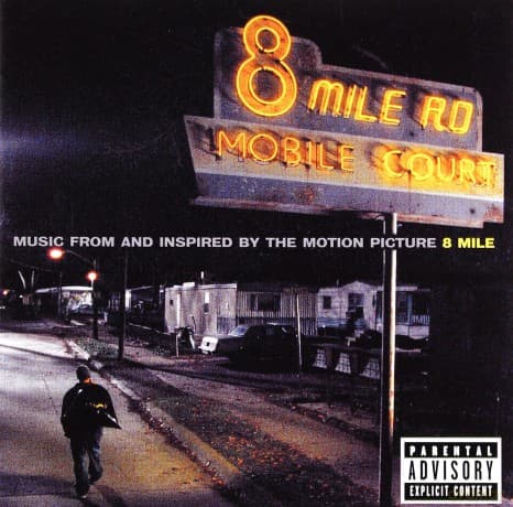 8 Mile (Music From And Inspired By The Motion Picture) soundtrack (8 Mila) (Eminem)