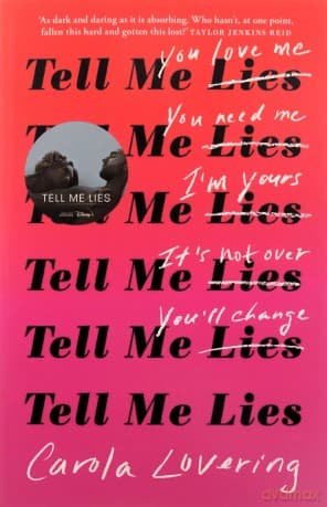 Tell Me Lies - Carola Lovering