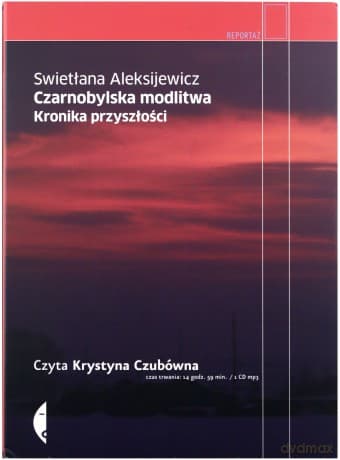 Czarnobylska Modlitwa - Swietłana Aleksijewicz (digipack)