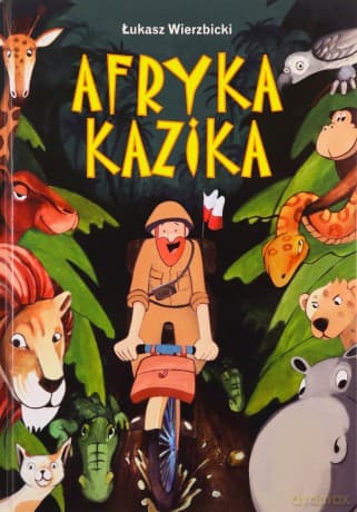 Afryka Kazika - Łukasz Wierzbicki
