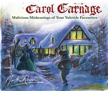 Christmas Carol - Martin Rowson