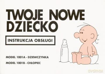 Twoje Nowe Dziecko Instrukcja Obsługi - Martin Baxendale