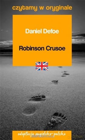 Czytamy w oryginale - Robinson Crusoe - Daniel Defoe
