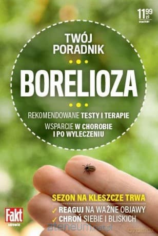 Fakt Zdrowie . Bolerioza - Joanna Zielewska