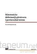 Kinematyka defromacji górotworów.. - Ryszard Hejmanowski
