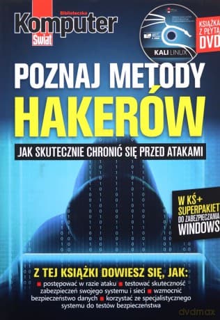 Komputer Świat Poznaj metody hakerów