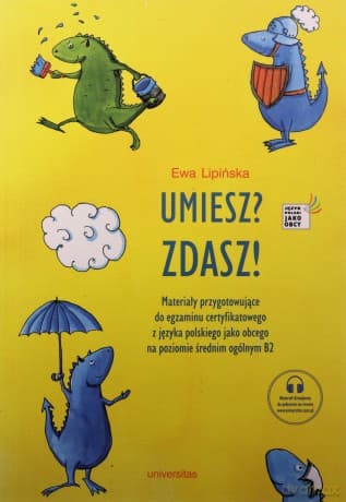 Umiesz? Zdasz! Materiały przygotowujące do egz. - Ewa Lipińska