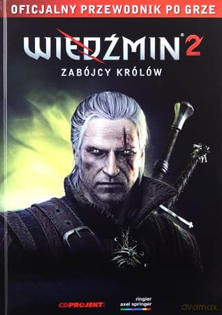 Wiedźmin 2: Zabójcy Królów Przewodnik po grze