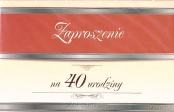 Zaproszenie Urodziny 40 ZT07 (10 szt.)