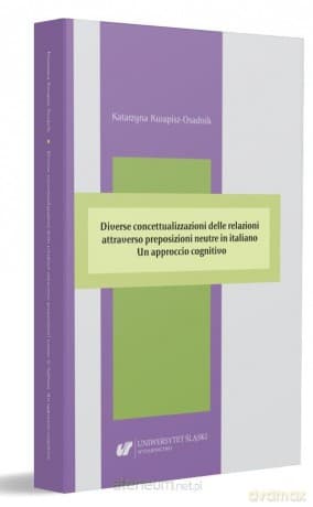 Diverse concettualizzazioni delle relazioni - Katarzyna Kwapisz-Osadnik