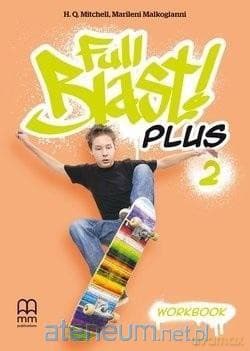 Full Blast! Plus 2 A1.2 ćwiczenie - H.Q.Mitchell, Marileni Malkogianni