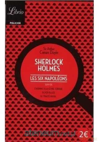 Sherlock Holmes Six Napoleons - Arthur Conan Doyle