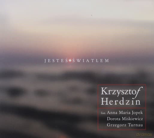 Krzysztof Herdzin: Jesteś Światłem (digipack)