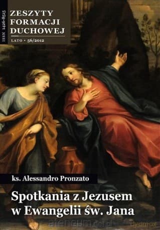 Zeszyty Formacji Duchowej nr 56 Spotkania... - Alessandro Pronzato