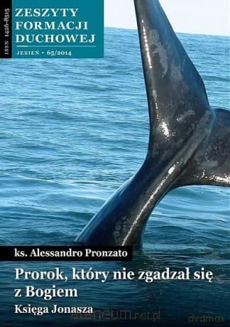 Zeszyty Formacji Duchowej nr 65 Prorok, który... - Alessandro Pronzato