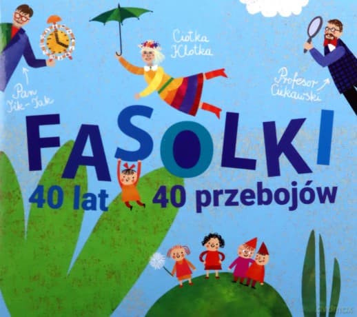 Fasolki - 40 lat, 40 przebojów