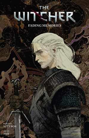 The Witcher Volume 5: Fading Memories - Bartosz Sztybor