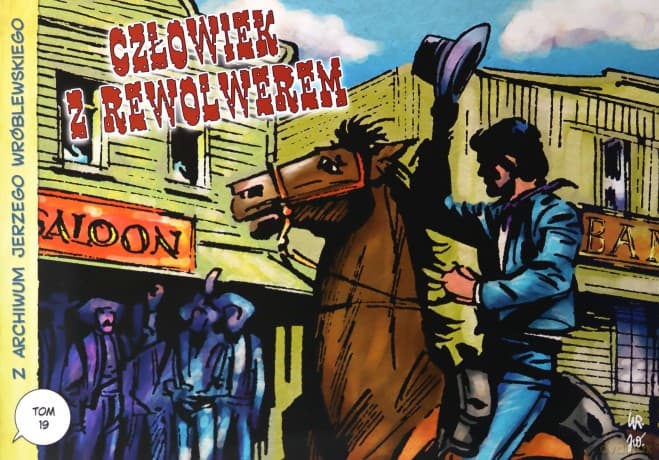 Z archiwum Jerzego Wróblewskiego (Tom 19) Człowiek - Andrzej Białoszycki, Jerzy Wróblewski