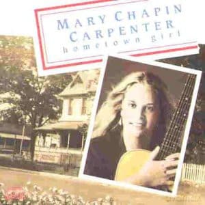 Mary Chapin Carpenter: Hometown Girl
