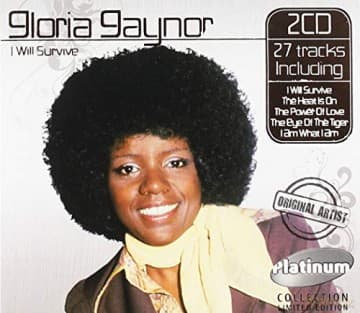 Gloria Gaynor: I Will Survive