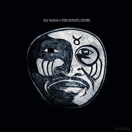 Taj Mahal: Natch'l Blues