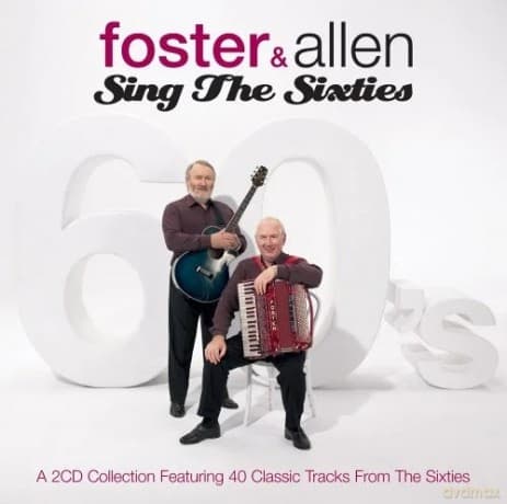 Foster & Allen: Sing the Sixties