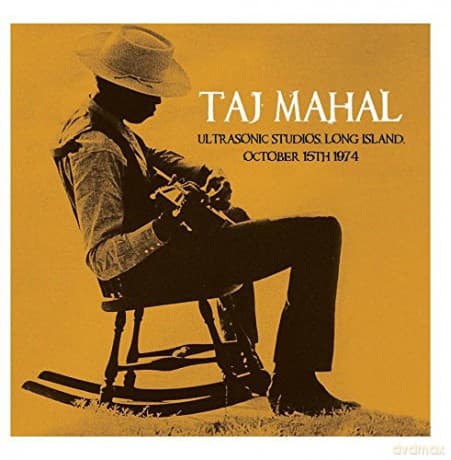 Taj Mahal: Ultrasonic Studios, Long Island, October 15th 1974