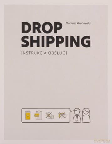 Dropshipping Instrukcja Obsługi - Mateusz Grabowski