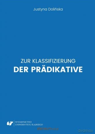 Zur Klassifizierung der Pradikative - Justyna Dolińska