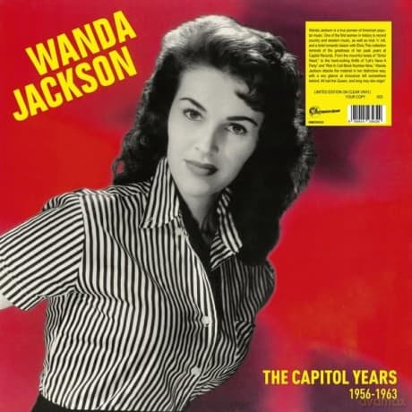 Wanda Jackson: The Capitol Years 1956-1963 (Numbered) (Clear)