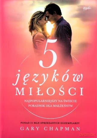 5 języków miłości. Tajemnica miłości na całe życie - Gary Chapman
