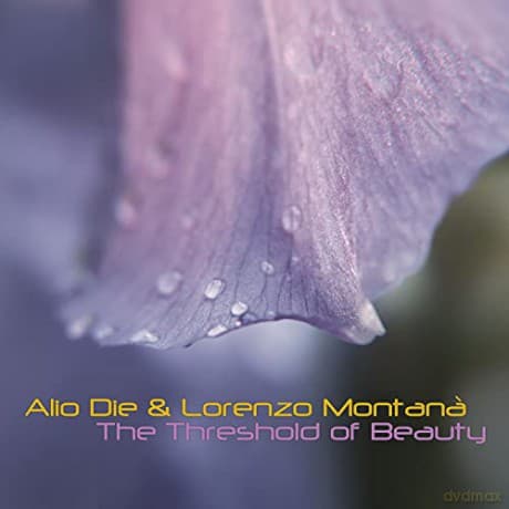 Die, Alio & Lorenzo Monta: Threshold Of Beauty (Limited)