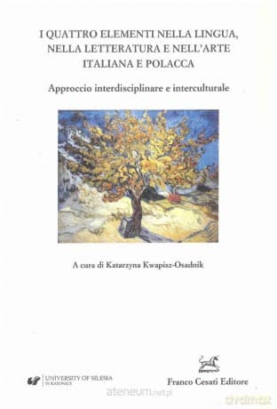I Quattro Elementi Nella Lingua, Nella Letteratura - Katarzyna Kwapisz-Osadnik
