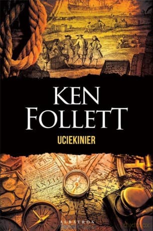Uciekinier - Ken Follett