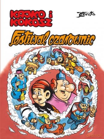 Kajko i Kokosz. Festiwal czarownic - Janusz Christa, Janusz Christa