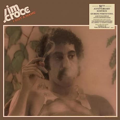 Jim Croce: I Got A Name (50th Anniversary)