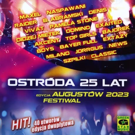 Ostróda - 25 lat Edycja Augustów Festiwal 2023