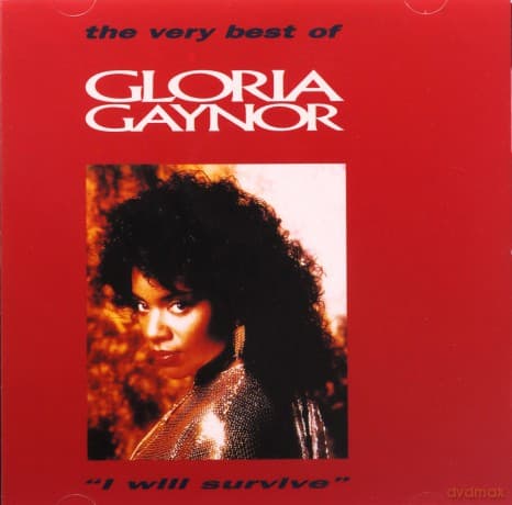 Gloria Gaynor: I Will Survive - Very Best