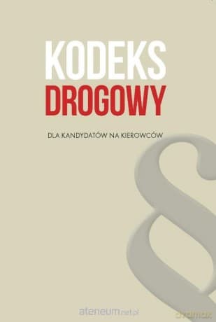 Kodeks drogowy dla kandydatów na kierowców