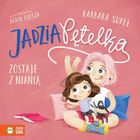 Jadzia Pętelka zostaje z nianią. Jadzia Pętelka - Barbara Supeł