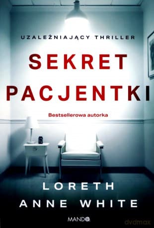 Sekret pacjentki - Loreth Anne White