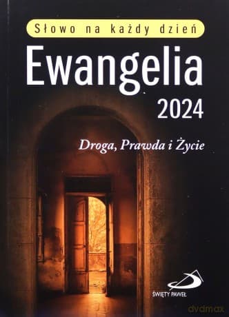 Ewangelia 2024 Droga, Prawda i Życie BR