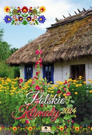 Kalendarz 2024 A3 ścienny Polskie Klimaty