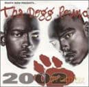 Tha Dogg Pound: 2002