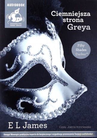 Ciemniejsza Strona Greya - James E L