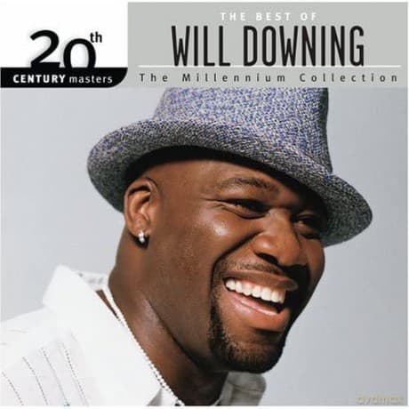 Will Downing: 20th Century Masters: Millennium Collection
